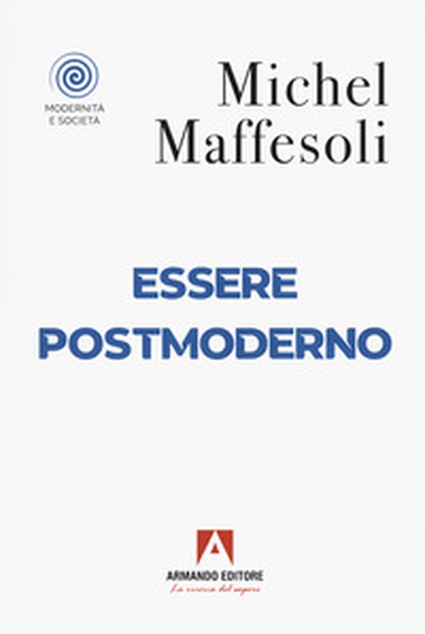 Esser postmoderno - Librerie.coop Esser postmoderno - Librerie.coop
