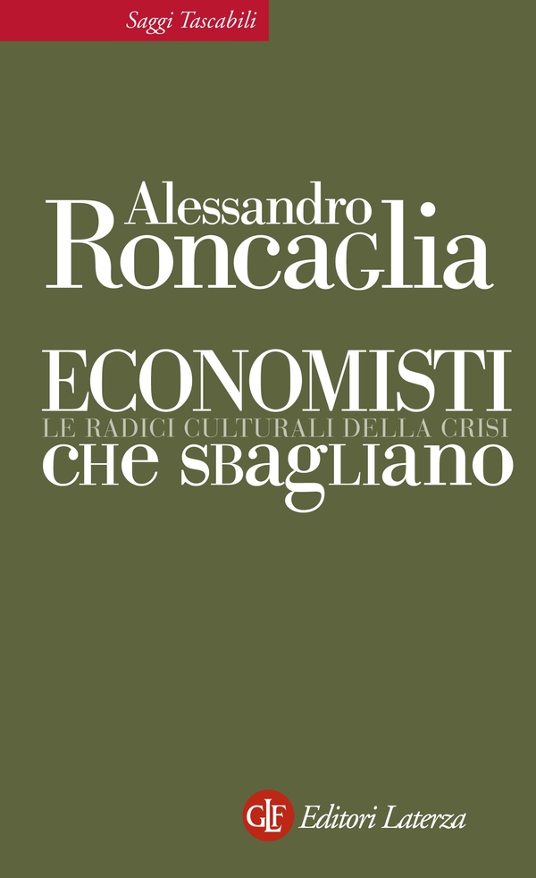 Economisti che sbagliano - Librerie.coop Economisti che sbagliano - Librerie.coop