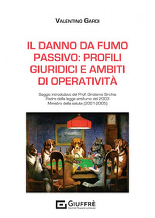 Il danno da fumo passivo: profili giuridici e ambiti di operatività - Librerie.coop Il danno da fumo passivo: profili giuridici e ambiti di operatività - Librerie.coop