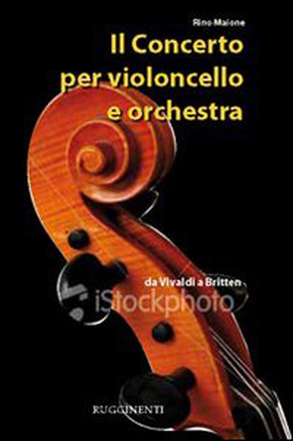 Il concerto per violoncello e orchestra - Librerie.coop Il concerto per violoncello e orchestra - Librerie.coop