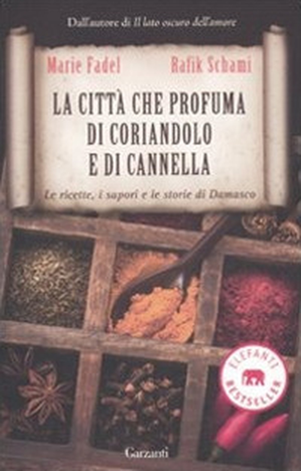 La città che profuma di coriandolo e cannella - Librerie.coop La città che profuma di coriandolo e cannella - Librerie.coop