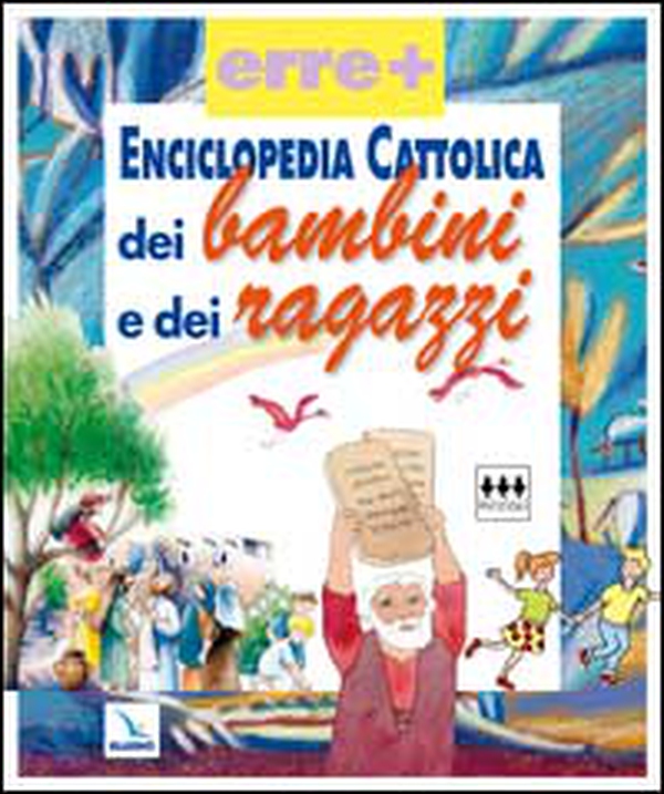 Enciclopedia cattolica dei bambini e dei ragazzi - Librerie.coop Enciclopedia cattolica dei bambini e dei ragazzi - Librerie.coop