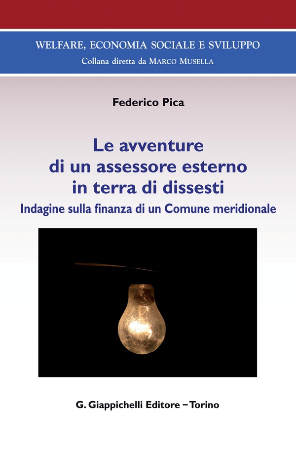 Le avventure di un assessore esterno in terra di dissesti - e-Book - Librerie.coop Le avventure di un assessore esterno in terra di dissesti - e-Book - Librerie.coop