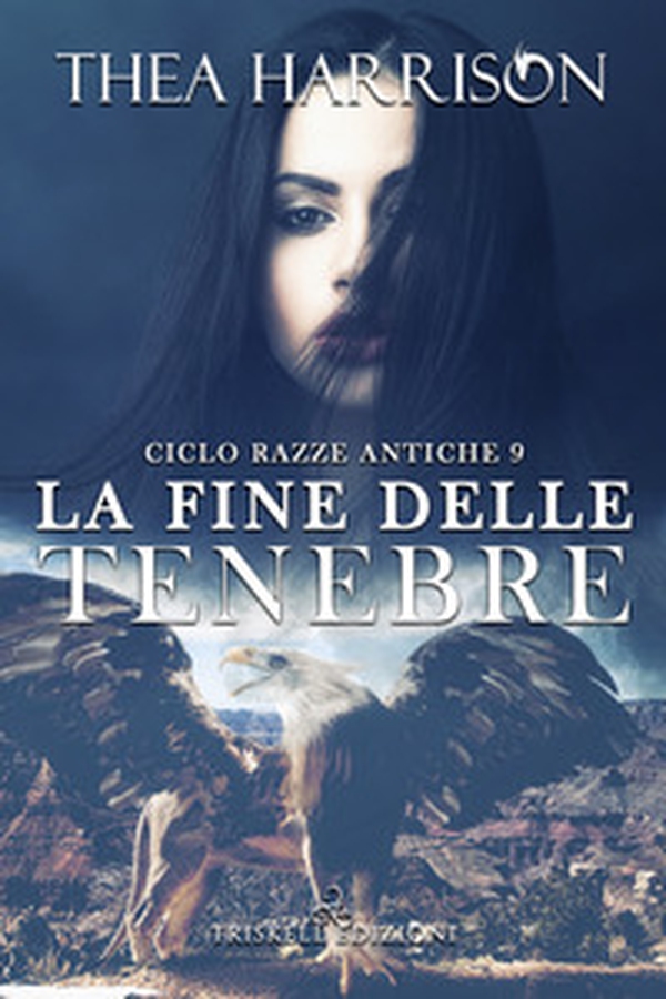 La fine delle tenebre. Razze antiche - Vol. 9 - Librerie.coop La fine delle tenebre. Razze antiche - Vol. 9 - Librerie.coop