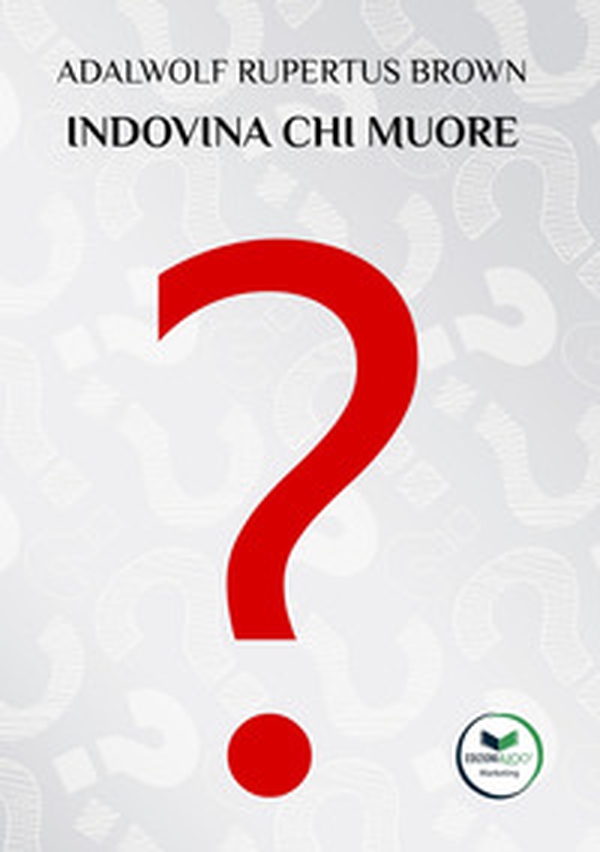 Indovina chi muore - Librerie.coop Indovina chi muore - Librerie.coop