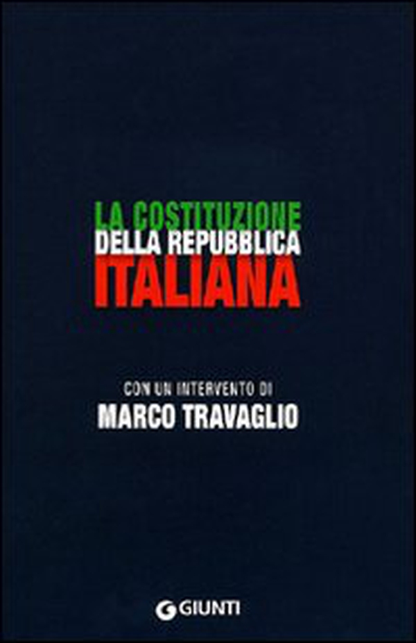 La Costituzione della Repubblica italiana - Librerie.coop La Costituzione della Repubblica italiana - Librerie.coop