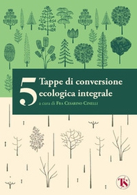 5 tappe di conversione ecologica integrale - Librerie.coop