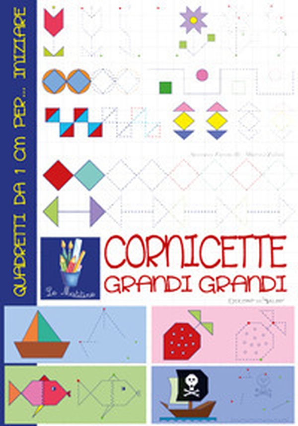 Le matitine. Cornicette grandi grandi - Librerie.coop Le matitine. Cornicette grandi grandi - Librerie.coop