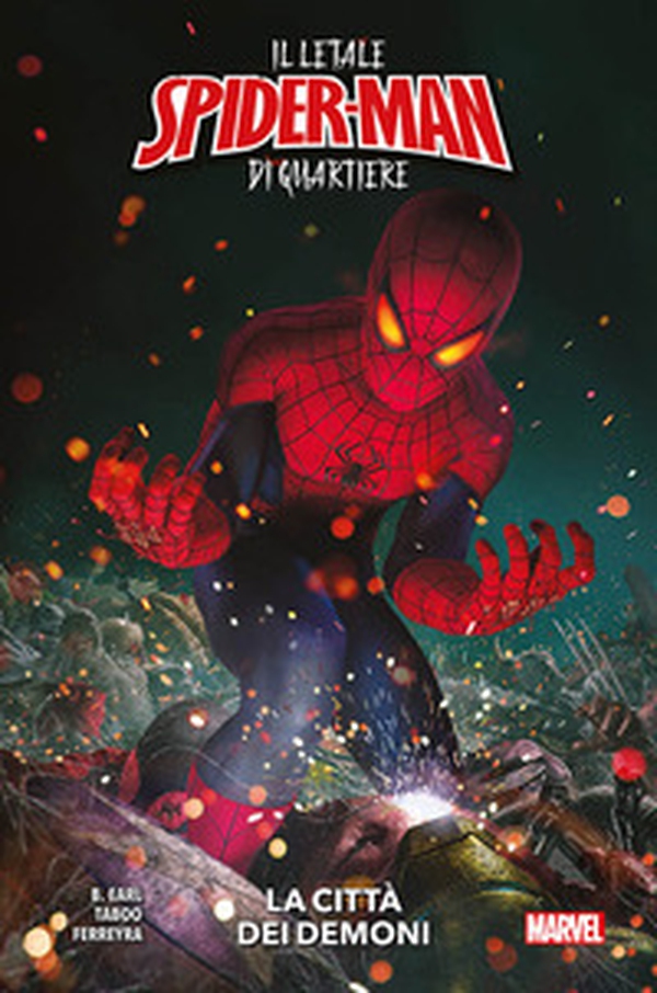 La città dei demoni. Il letale Spider-Man di quartiere - Librerie.coop La città dei demoni. Il letale Spider-Man di quartiere - Librerie.coop