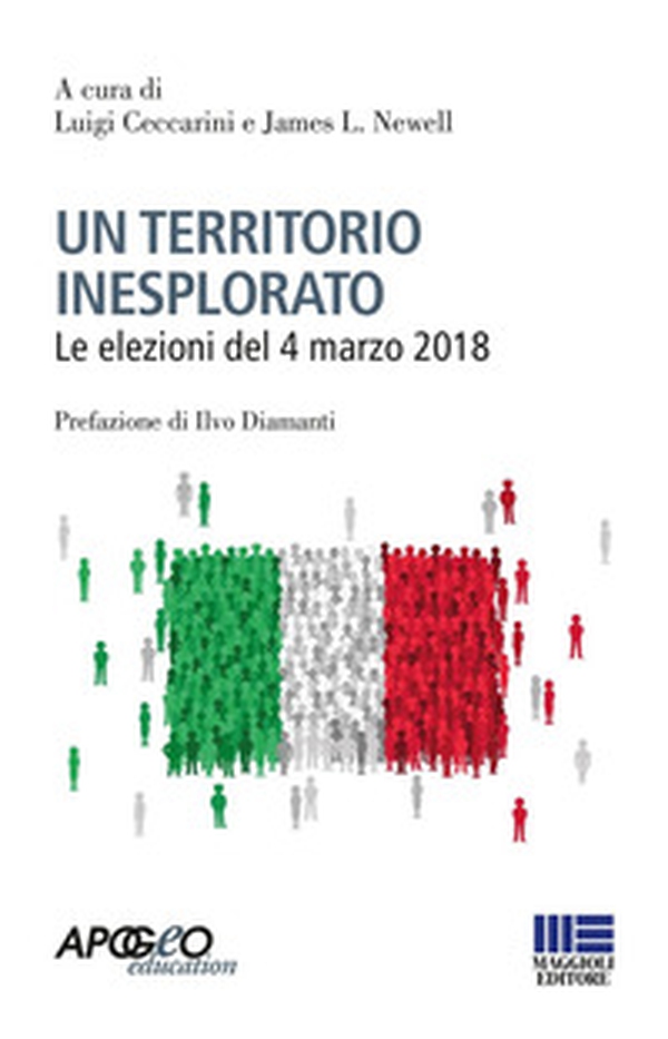 Un territorio inesplorato. Le elezioni del 4 marzo 2018 - Librerie.coop Un territorio inesplorato. Le elezioni del 4 marzo 2018 - Librerie.coop