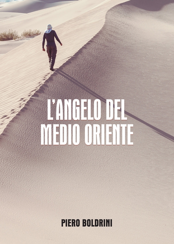 L'angelo del Medio Oriente - Librerie.coop L'angelo del Medio Oriente - Librerie.coop