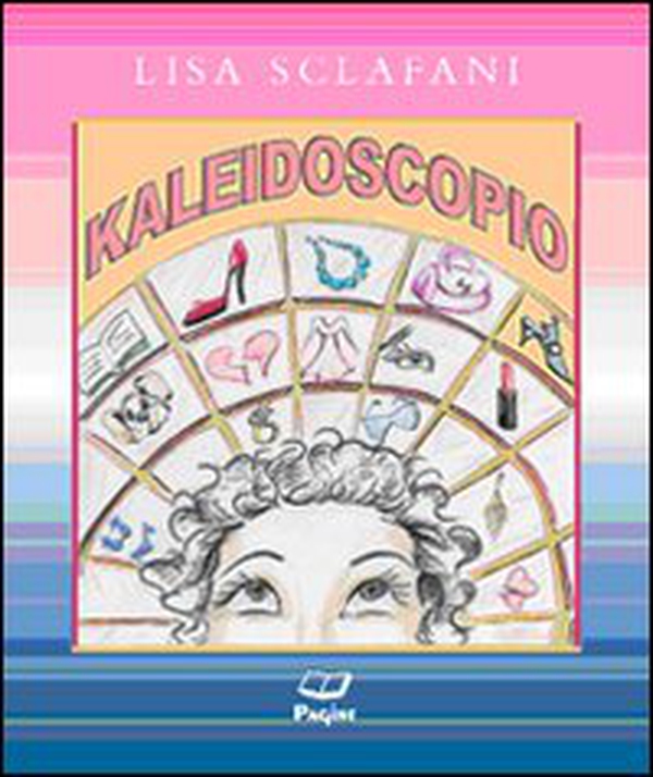 Kaleidoscopio - Librerie.coop Kaleidoscopio - Librerie.coop