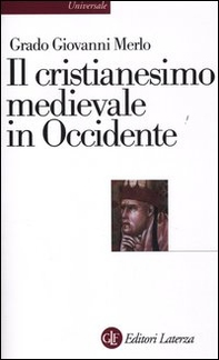 Il cristianesimo medievale in Occidente - Librerie.coop