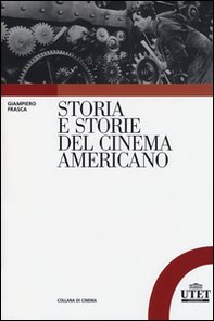 Storia e storie del cinema americano - Librerie.coop