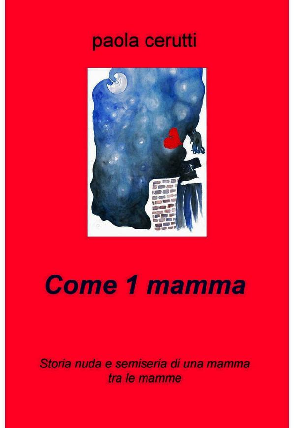 Come una mamma - Librerie.coop Come una mamma - Librerie.coop