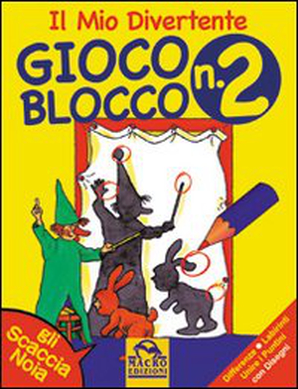 Il mio divertente gioco blocco - Vol. 2 - Librerie.coop Il mio divertente gioco blocco - Vol. 2 - Librerie.coop