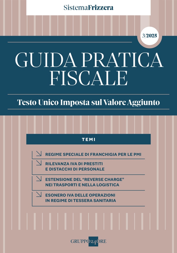 Sistema Frizzera - GUIDA PRATICA FISCALE Testo Unico Imposta sul Valore Aggiunto 2025 - Librerie.coop Sistema Frizzera - GUIDA PRATICA FISCALE Testo Unico Imposta sul Valore Aggiunto 2025 - Librerie.coop