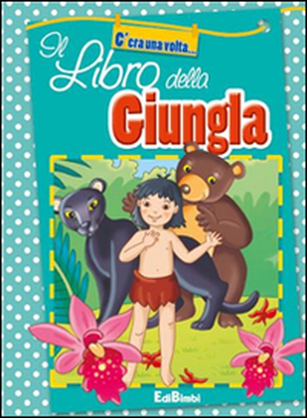 Il libro della giungla - Librerie.coop Il libro della giungla - Librerie.coop