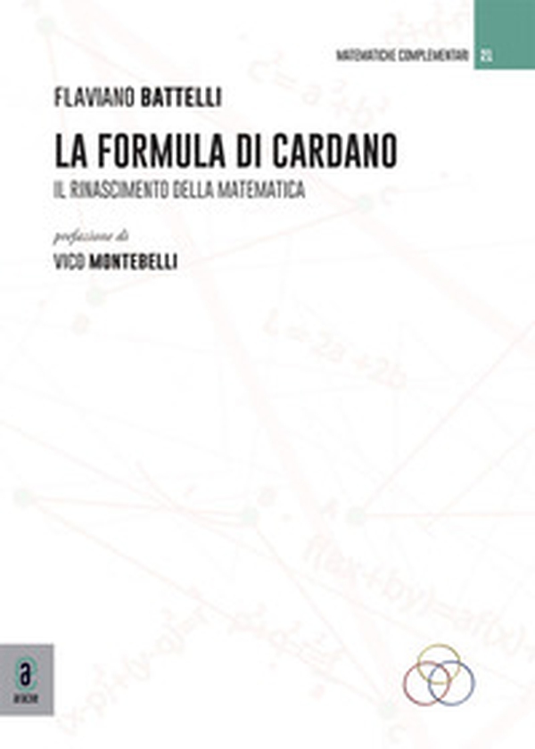 La formula di Cardano. Il rinascimento della matematica - Librerie.coop La formula di Cardano. Il rinascimento della matematica - Librerie.coop