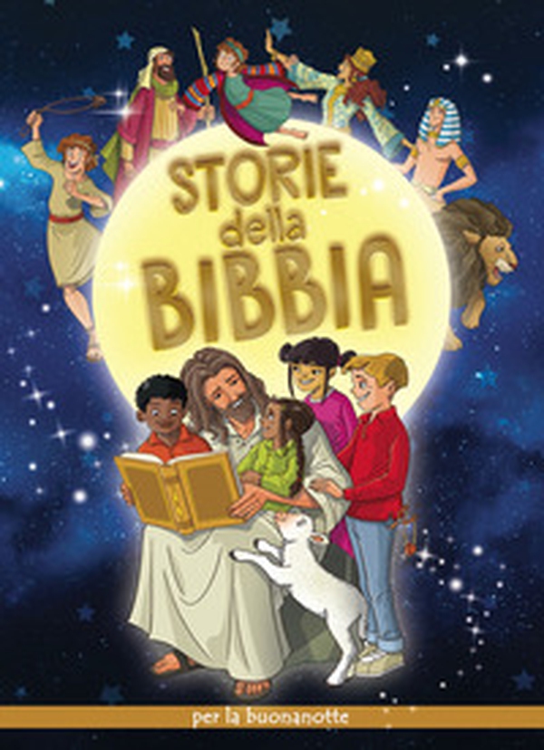 Storie della Bibbia per la buonanotte - Librerie.coop Storie della Bibbia per la buonanotte - Librerie.coop