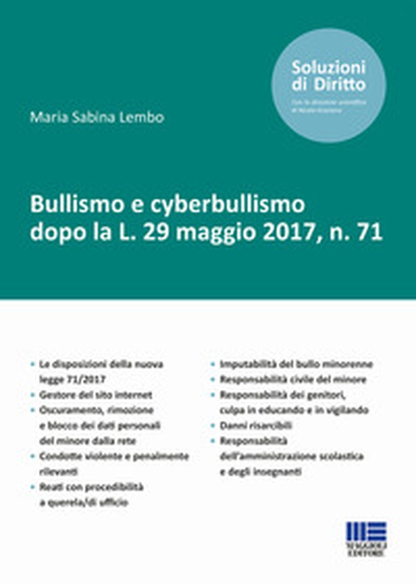 Bullismo e cyberbullismo dopo la L. 29 maggio 2017, n. 71 - Librerie.coop Bullismo e cyberbullismo dopo la L. 29 maggio 2017, n. 71 - Librerie.coop
