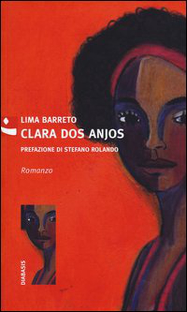 Clara dos anjos - Librerie.coop Clara dos anjos - Librerie.coop
