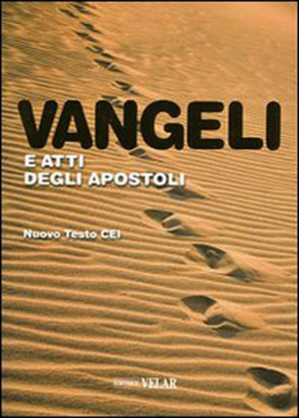Vangeli e atti degli apostoli. Nuovo testo CEI - Librerie.coop Vangeli e atti degli apostoli. Nuovo testo CEI - Librerie.coop