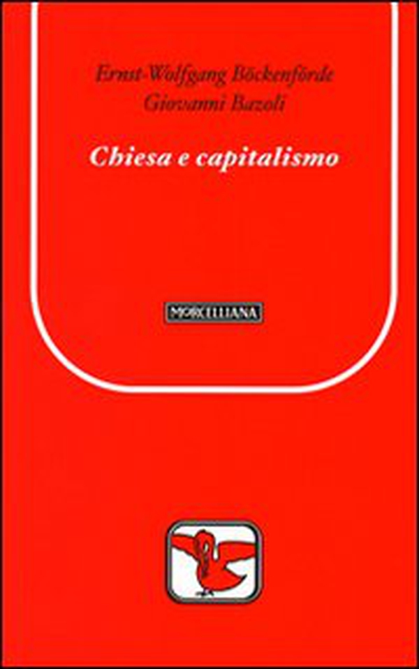 Chiesa e capitalismo - Librerie.coop Chiesa e capitalismo - Librerie.coop