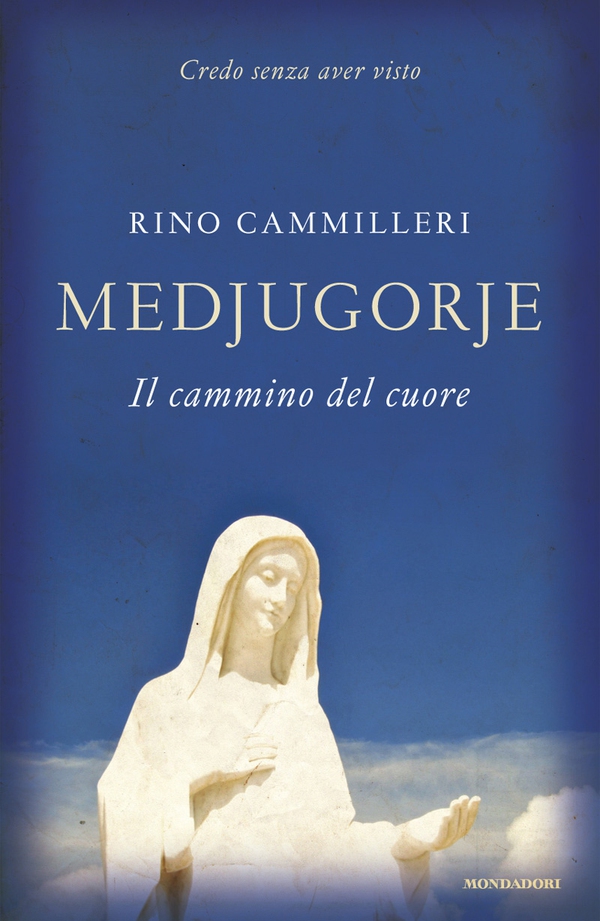 Medjugorje, il cammino del cuore - Librerie.coop Medjugorje, il cammino del cuore - Librerie.coop