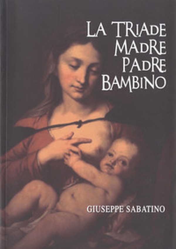 La triade madre padre bambino - Librerie.coop La triade madre padre bambino - Librerie.coop