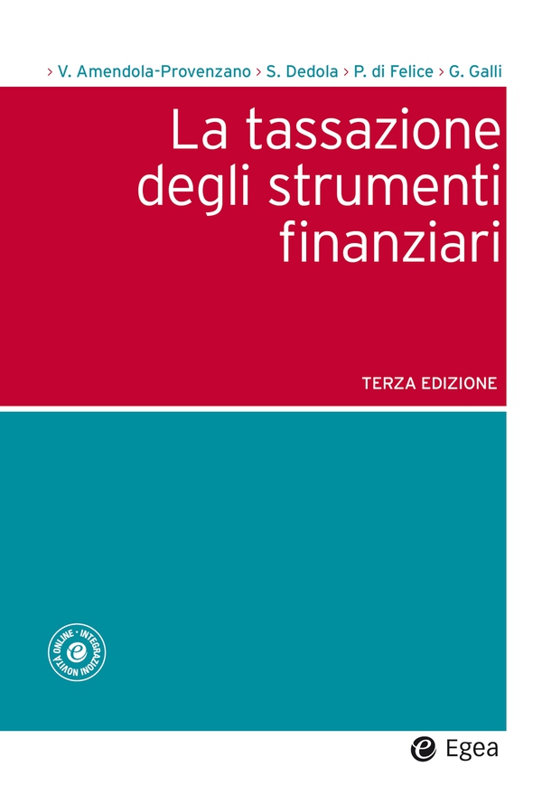 La tassazione degli strumenti finanziari - III edizione - Librerie.coop La tassazione degli strumenti finanziari - III edizione - Librerie.coop