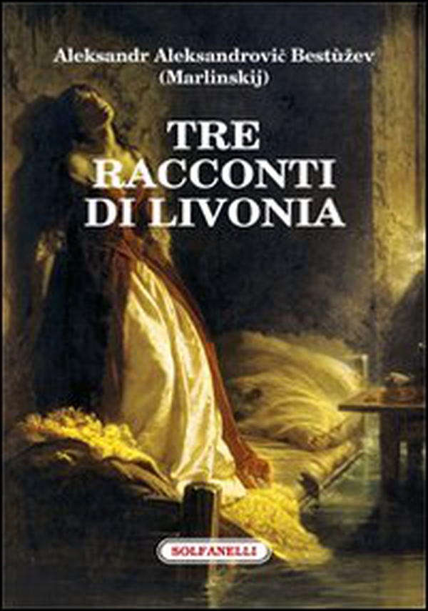 Tre racconti di Livonia - Librerie.coop Tre racconti di Livonia - Librerie.coop