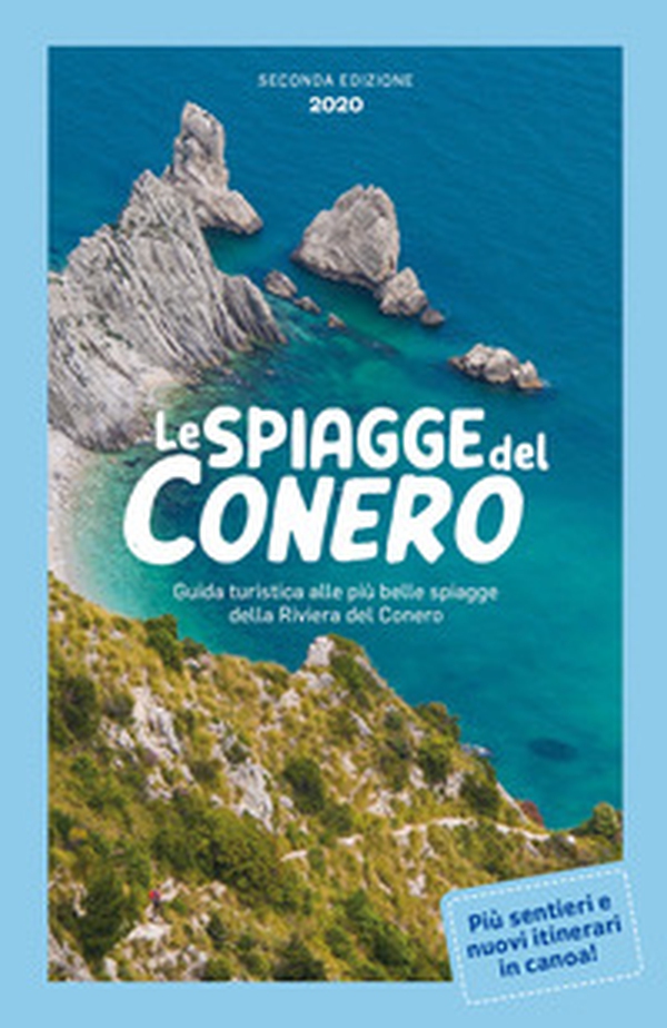Le spiagge del Conero - Librerie.coop Le spiagge del Conero - Librerie.coop