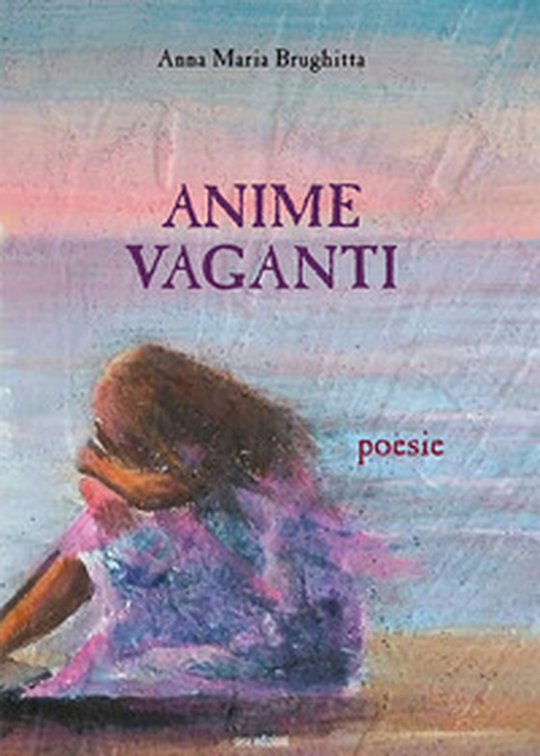 Anime vaganti - Librerie.coop Anime vaganti - Librerie.coop