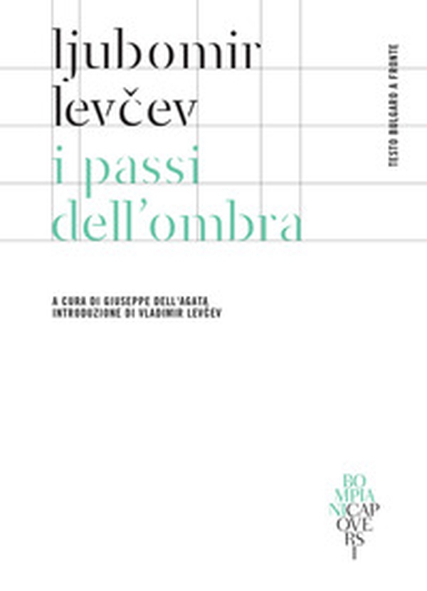 I passi dell'ombra. Testo bulgaro a fronte - Librerie.coop I passi dell'ombra. Testo bulgaro a fronte - Librerie.coop