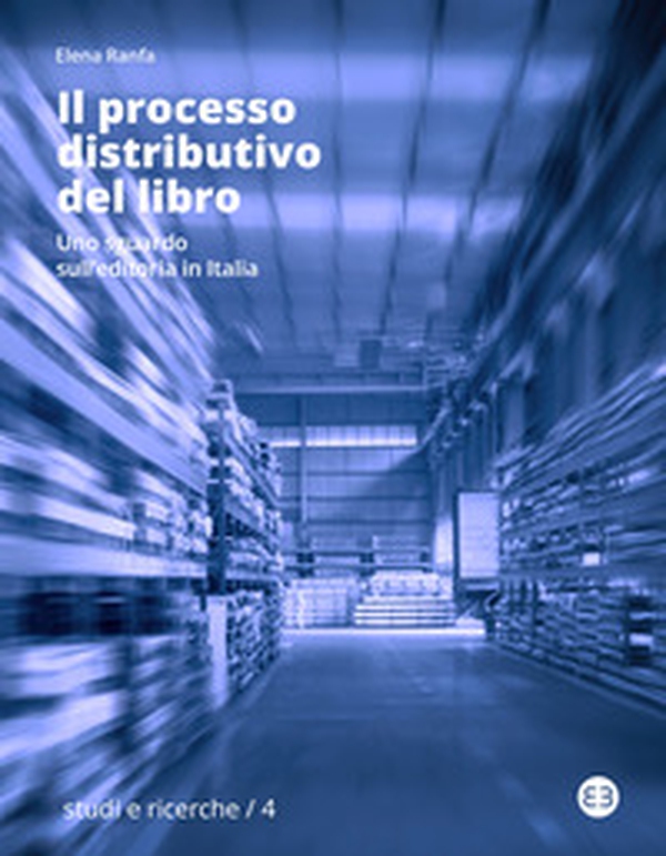 Il processo distributivo del libro. Uno sguardo sull'editoria in Italia - Librerie.coop Il processo distributivo del libro. Uno sguardo sull'editoria in Italia - Librerie.coop