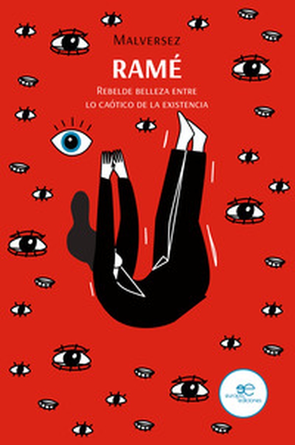 Ramé. Rebelde belleza entre lo caótico de la existencia - Librerie.coop Ramé. Rebelde belleza entre lo caótico de la existencia - Librerie.coop