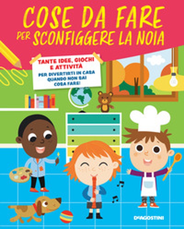 Cose da fare per sconfiggere la noia. Tante idee, giochi e attività per divertirsi in casa quando non sai cosa fare! - Librerie.coop Cose da fare per sconfiggere la noia. Tante idee, giochi e attività per divertirsi in casa quando non sai cosa fare! - Librerie.coop