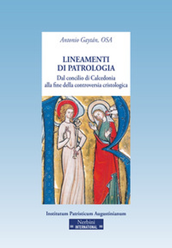 Lineamenti di patrologia. Dal concilio di Calcedonia alla fine della controversia cristologica - Librerie.coop Lineamenti di patrologia. Dal concilio di Calcedonia alla fine della controversia cristologica - Librerie.coop