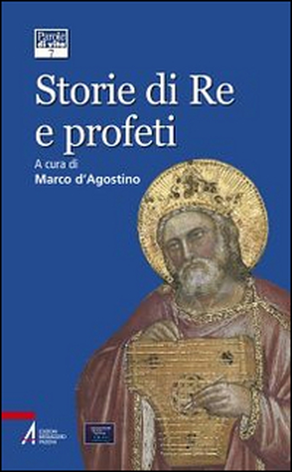 Storie di re e profeti - Librerie.coop Storie di re e profeti - Librerie.coop