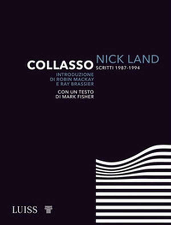 Collasso. Scritti 1987-1994 - Librerie.coop Collasso. Scritti 1987-1994 - Librerie.coop