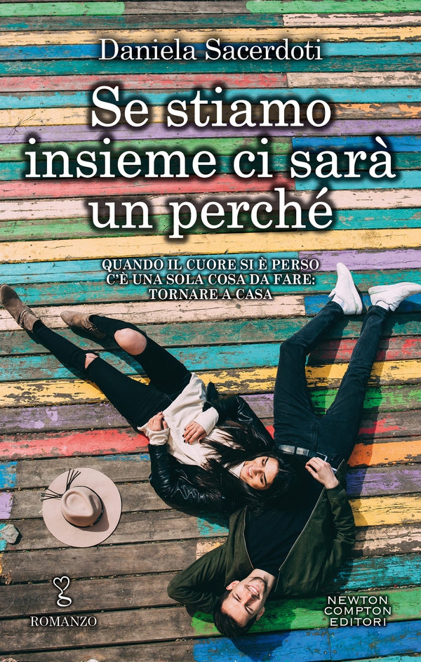 Se stiamo insieme ci sarà un perché - Librerie.coop Se stiamo insieme ci sarà un perché - Librerie.coop