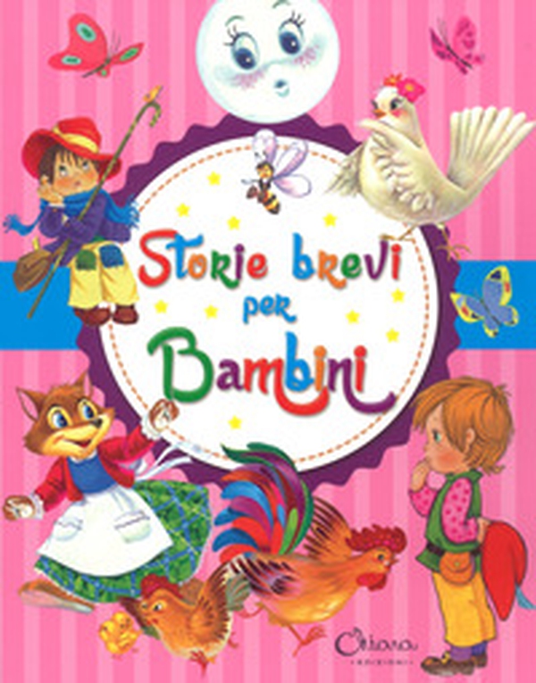 Storie brevi per bambini - Librerie.coop Storie brevi per bambini - Librerie.coop
