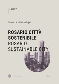 Rosario città sostenibile-Rosario sustainable city - Librerie.coop