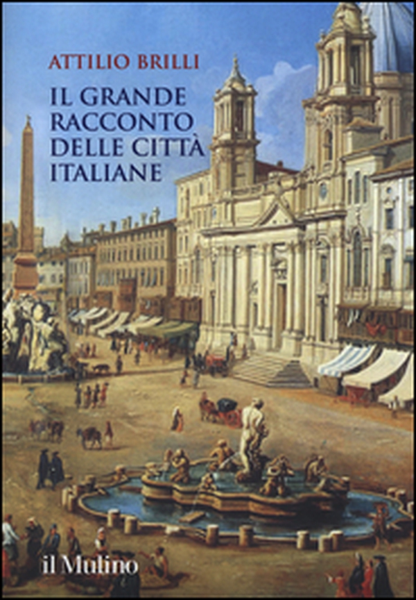Il grande racconto delle città italiane - Librerie.coop Il grande racconto delle città italiane - Librerie.coop