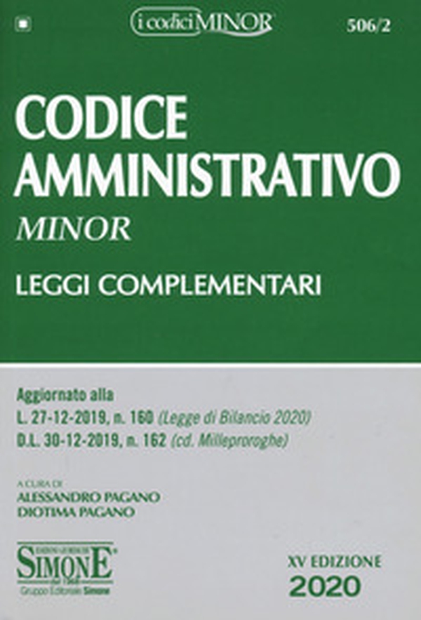 Codice amministrativo. Leggi complementari. Ediz. minor - Librerie.coop Codice amministrativo. Leggi complementari. Ediz. minor - Librerie.coop