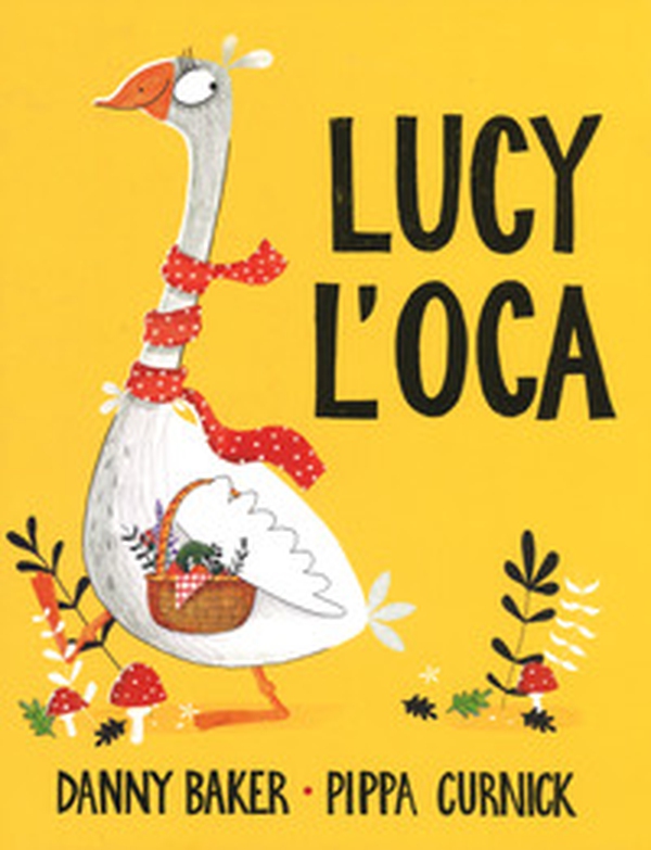 Lucy l'oca - Librerie.coop Lucy l'oca - Librerie.coop