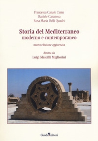 Storia del Mediterraneo moderno e contemporaneo - Librerie.coop