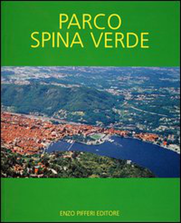 Parco Spina Verde - Librerie.coop Parco Spina Verde - Librerie.coop