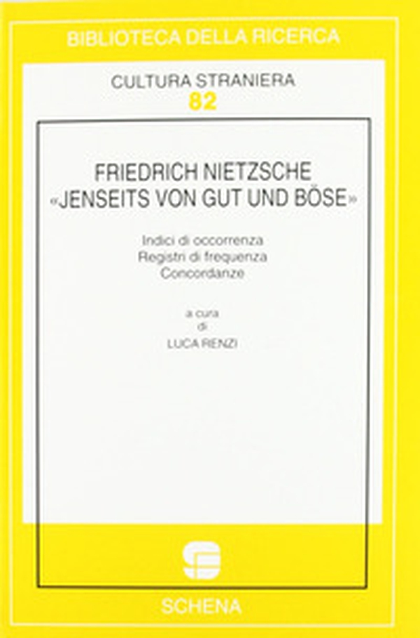 Friedrich Nietzsche. «Jenseits von gut und bose» - Librerie.coop Friedrich Nietzsche. «Jenseits von gut und bose» - Librerie.coop